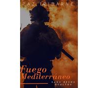 FUEGO MEDITERRÁNEO: Romance gay en español (Saga besos ocultos)