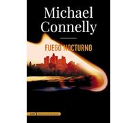 Fuego nocturno (Harry Bosch y Renée Ballard) (AdN)