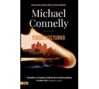 Fuego Nocturno (serie Harry Bosch 24)