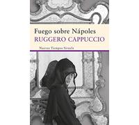 Fuego sobre Nápoles: 221 (Nuevos Tiempos)