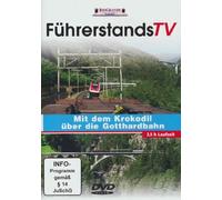 FührerstandsTV - Mit dem Krokodil über die Gotthardbahn [Alemania] [DVD]