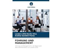 Führung Und Management: Führung und Management in der Regionalen Gesundheitsdirektion von Ucayali 2020