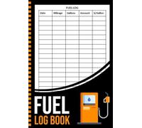 Fuel Log Book Pocket Size: Vehicle Fuel Logbook | Fuel Consumption Tracker | 100 Pages