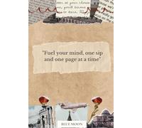 Fuel Your Mind: A Lined Notebook for Coffee Lovers & Dedicated Students (100 Pages): For journaling, studying, and planning