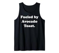 Fueled By Avocado Toast Enthusiast Funny Saying Camiseta sin Mangas