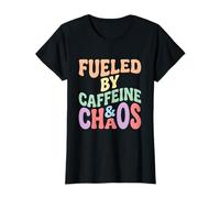 Fueled by Caffeine and Chaos Funny Coffee Mom Life Women Camiseta