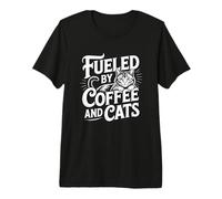 Fueled by Cats and Coffee Camiseta Premium
