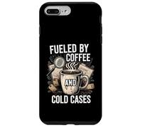 Fueled by Coffee and Cold Cases True Crime Detective Carcasa para iPhone 7 Plus/8 Plus