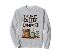Fueled by Coffee and Compost Gardening Humor Sudadera