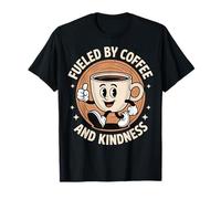 Fueled by Coffee and Kindness Camiseta