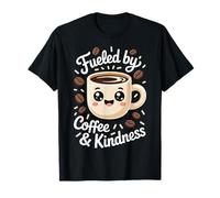 Fueled by Coffee and Kindness Camiseta