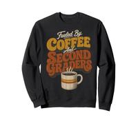 Fueled by Coffee and Second Graders Teacher Sudadera