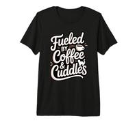 Fueled by Coffee Cuddles Amante de los Gatos Padres de Mascotas Amante del café Camiseta Premium