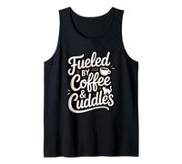 Fueled by Coffee Cuddles Amante de los Gatos Padres de Mascotas Amante del café Camiseta sin Mangas