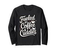 Fueled by Coffee Cuddles Amante de los Gatos Padres de Mascotas Amante del café Manga Larga