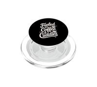 Fueled by Coffee Cuddles Amante de los Gatos Padres de Mascotas Amante del café PopSockets PopGrip para MagSafe