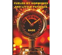 Fueled by Hormones and Little Patience: A Hot Flashes Journal | Funny Lined Notebook for Women in Menopause | Witty Gift for Coworkers