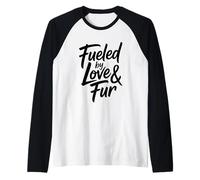 Fueled by Love and Fur Camiseta Manga Raglan