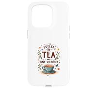 Fueled by Tea and Tiny Victories: Cozy Calm Life Carcasa para iPhone 15 Pro