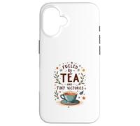 Fueled by Tea and Tiny Victories: Cozy Calm Life Carcasa para iPhone 16