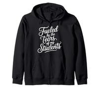 Fueled by The Tears of My Students Sarcasmo del Maestro - Sudadera con Capucha