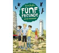 Fünf Freunde 06. Fünf Freunde auf der Felseninsel