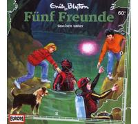 Fünf Freunde - 060/Tauchen Unter