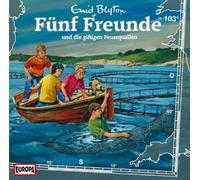 Fünf Freunde - 103/Und Die Giftigen