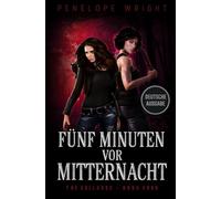 Fünf Minuten vor Mitternacht (Der Zusammenbruch)