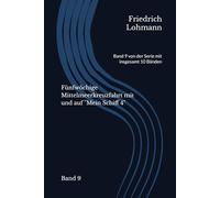 Fünfwöchige Mittelmeerkreuzfahrt mit und auf "Mein Schiff 4": Band 9 von der Serie mit insgesamt 10 Bänden