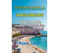 FUENGIROLA TRAVEL GUIDE 2025