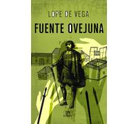 Fuente Ovejuna | Félix Lope De Vega Y Carpio