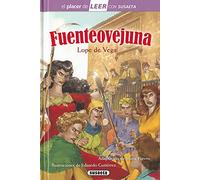 Fuenteovejuna (El placer de LEER con Susaeta - nivel 4)