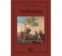 Fuenteovejuna | Félix Lope De Vega Y Carpio
