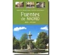 Fuentes De Madrid: Arte E Historia