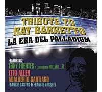 Fuentes, Tony Y la Orchesta Mil - Tribute to Ray Barretto