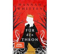 Für den Thron: Roman - Die deutsche Ausgabe der romantischen Bestseller-Saga und BookTok-Sensation 'For the Throne': 2