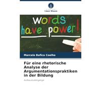 Für eine rhetorische Analyse der Argumentationspraktiken in der Bildung: Aufbaustudiengänge