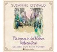 Für Immer In Der Kleinen Kaffeerösterei (ungekürzt) (audiolibro)