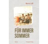 Für immer Sommer: Roman