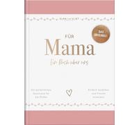 Für Mama: Ein Buch über uns | Das Original - liebevolles Ausfüllbuch und Erinnerungsalbum mit inspirierenden Fragen | Schönes Geschenk für die Mutter