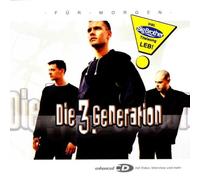 Fuer Morgen by die 3.generation (2000-05-08)