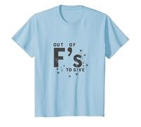 Fuera de FS para Dar una declaración de Actitud atrevida Camiseta, Niños, Azul Bebé, 8 años