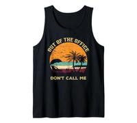 Fuera de la Oficina No me llames Vendimia Jubilación Retirado Camiseta sin Mangas