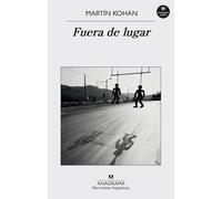 Fuera de lugar: 561 (Narrativas hispánicas)