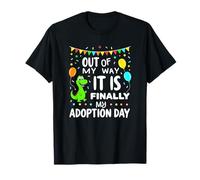 Fuera de mi Camino es Finalmente la Fiesta del día de la adopción para un niño adoptado Camiseta