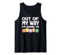 Fuera de mi camino voy a bingo divertido bingo Camiseta sin Mangas