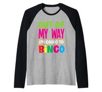 Fuera de mi Camino voy a la Aventura Divertida de Bingo Camiseta Manga Raglan