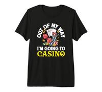 Fuera de mi Camino voy al póquer de Dados de Juego de Casino Camiseta Premium