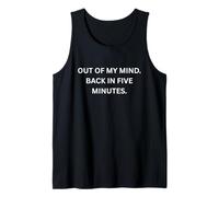 Fuera de mi Mente. En Cinco Minutos. para Sarcastic People Camiseta sin Mangas